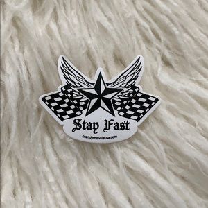 Stay Fast Sticker